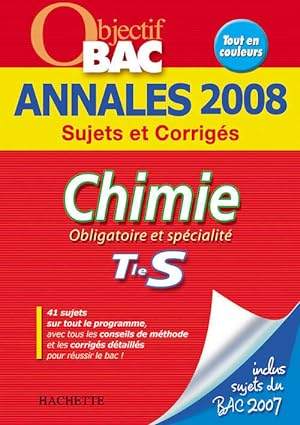 Chimie Terminale S Sujets et corrig?s 2008 - Aline Chaillou