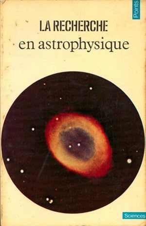 Image du vendeur pour La Recherche en astrophysique - Revue la Recherche mis en vente par Book Hmisphres