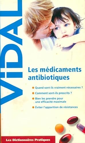 Seller image for Les m?dicaments antibiotiques - Jean-Yves Le Talec for sale by Book Hmisphres
