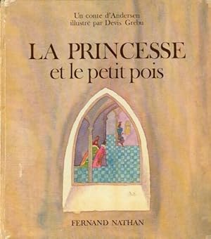 Seller image for La princesse et le petit pois - Devis Grebu for sale by Book Hmisphres