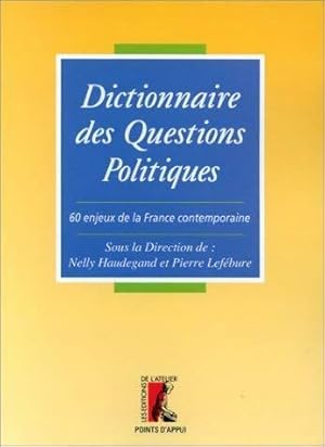 Image du vendeur pour Dictionnaire des questions politiques - Collectif mis en vente par Book Hmisphres
