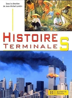 Histoire Terminale S - Jean-Michel Lambin