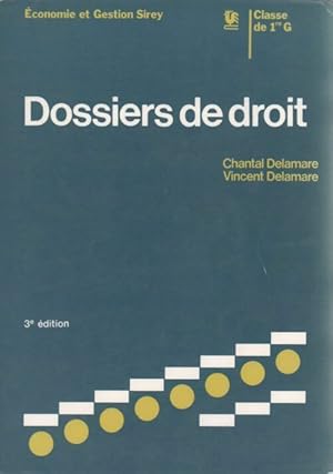 Image du vendeur pour Dossiers de droit Premi?re G - Chantal Delamare mis en vente par Book Hmisphres