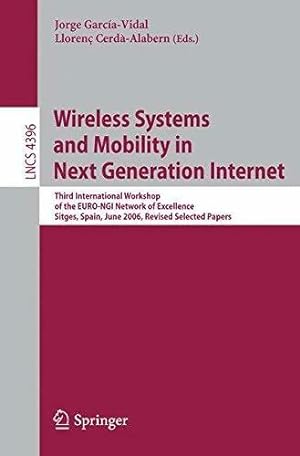 Imagen del vendedor de Wireless systems and mobility in next generation internet - Lloren? Garcia-Vidal a la venta por Book Hmisphres