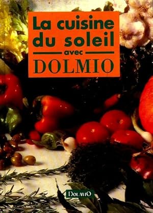 Immagine del venditore per La cuisine du soleil avec Dolmio - M. Pastier venduto da Book Hmisphres