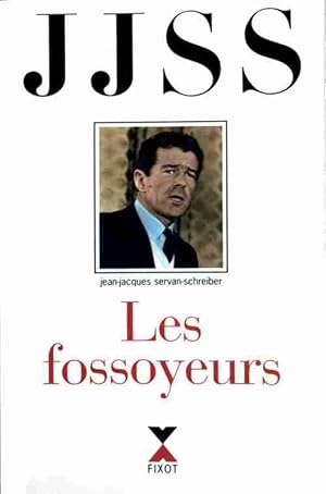 Seller image for Passions Tome II : Les fossoyeurs - Jean-Jacques Servan-Schreiber for sale by Book Hmisphres