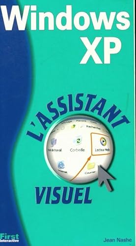 Imagen del vendedor de L'assistant visuel Windows XP - Jean Nashe a la venta por Book Hmisphres