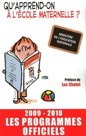 Qu'apprend-on a l' cole maternelle   (2009-2010) - Collectif