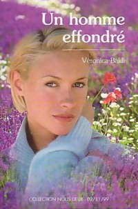 Un homme effondr  - V ronica Baldi