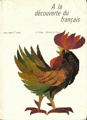 Image du vendeur pour A la d?couverte du fran?ais CM2 - Henriette Filloux mis en vente par Book Hmisphres