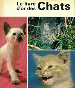 Seller image for Le livre d'or des chats - Weiss Pola for sale by Book Hmisphres