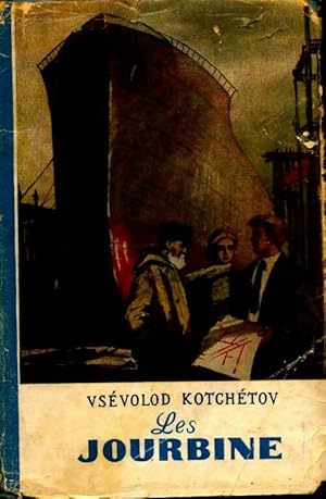 Seller image for Les Jourbine - Vsevolod Kotchetov for sale by Book Hmisphres