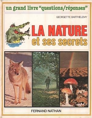 Bild des Verkufers fr La nature et ses secrets - Georgette Barthelemy zum Verkauf von Book Hmisphres