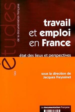 Seller image for Les ?tudes n?5243 : Travail et emploi en France : ?tat des lieux et perspectives - Jacques Freyssinet for sale by Book Hmisphres