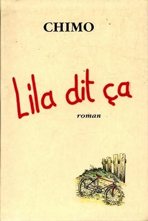 Seller image for Lila dit ?a - Chimo for sale by Book Hmisphres