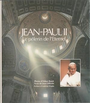 Seller image for Jean-Paul II. Le p?lerin de l'?ternel - Jean Offredo for sale by Book Hmisphres