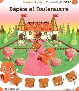 Image du vendeur pour D?pice et Toutensucre - Pauline Gallimard mis en vente par Book Hmisphres