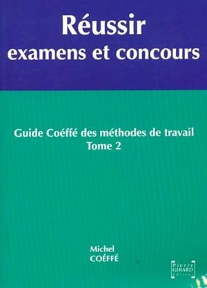 Guide Coéffé des méthodes de travail Tome II - Michel Coéffé