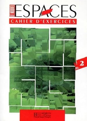 Seller image for Le nouvel Espaces Niveau 2. Cahier d'exercices - Gidon for sale by Book Hmisphres
