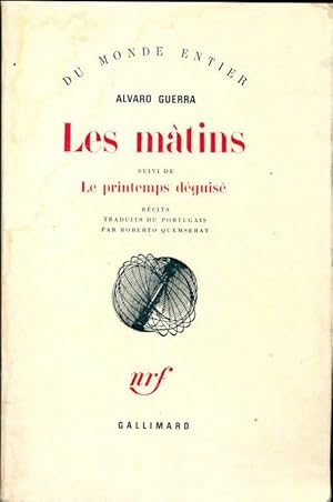 Seller image for Les m?tins / Le printemps d?guis? - Alvaro Guerra for sale by Book Hmisphres