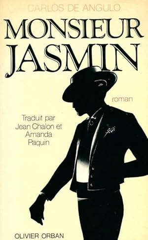 Imagen del vendedor de Monsieur Jasmin - Carlos De Angulo a la venta por Book Hmisphres