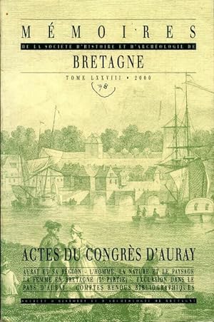 M moires de la soci t  d'histoire et d'arch ologie de Bretagne actes du congr s d'Auray Tome LXXV...