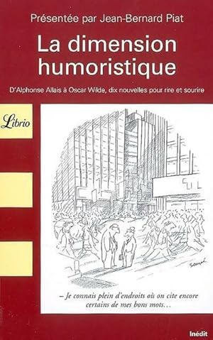 Seller image for La dimension humoristique - Jean-Bernard Piat for sale by Book Hmisphres