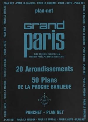 Grand Paris. Vingt arrondissements cinquante plans - Collectif