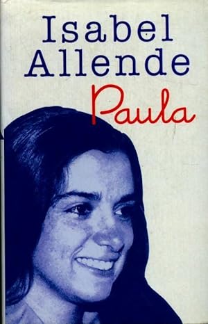 Image du vendeur pour Paula - Isabel Allende mis en vente par Book Hmisphres