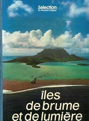 Seller image for Iles de brume et de lumi?re - Collectif for sale by Book Hmisphres