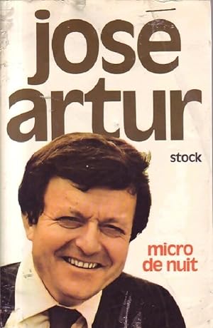 Micro de nuit - José Artur