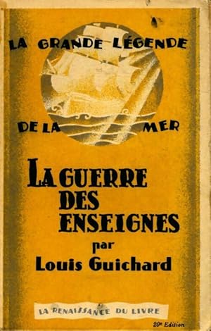 Seller image for La guerre des enseignes - Louis Guichard for sale by Book Hmisphres