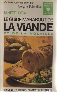 Image du vendeur pour Le guide marabout de la viande et de la volaille - Ninette Lyon mis en vente par Book Hmisphres