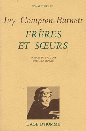 Image du vendeur pour Fr?res et soeurs - Ivy Compton-Burnett mis en vente par Book Hmisphres