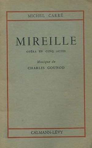 Mireille - Michel Carré
