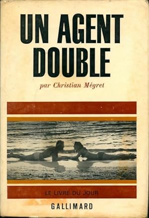 Seller image for Un agent double - Christian Megret for sale by Book Hmisphres