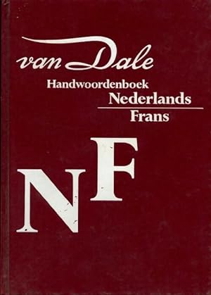 Van dale handwoordenboek Nederlands-Frans - Collectif