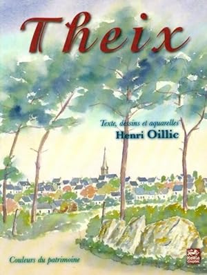 Theix - Henri Oillic