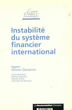 Instabilit  du syst me financier international - Olivier Davanne