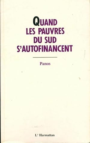 Bild des Verkufers fr Quand les pauvres du sud s'autofinancent - Patrick Jaros zum Verkauf von Book Hmisphres