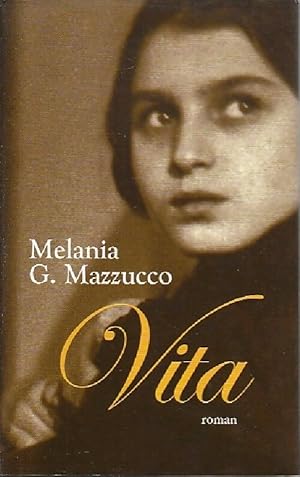 Bild des Verkufers fr Vita - Melania G. Mazzucco zum Verkauf von Book Hmisphres