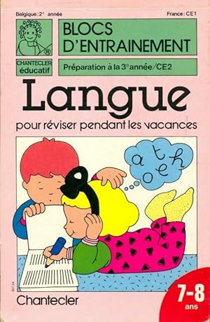 Langue pour réviser pendant les vacances 7*8 ans - Collectif