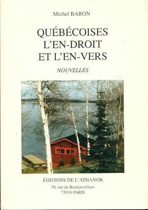 Seller image for Qu?b?coises l'en-droit et l'en-vers - Michel Baron for sale by Book Hmisphres