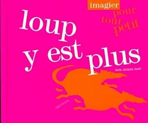 Imagen del vendedor de Loup y est plus - Jacques Jouet a la venta por Book Hmisphres
