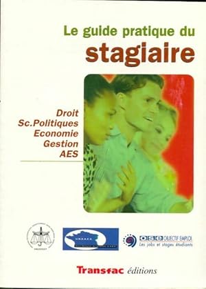 Seller image for Le guide pratique du stagiaire - Eddy Agnassia for sale by Book Hmisphres