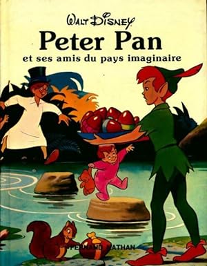 Peter Pan et ses amis au pays imaginaire - Walt Disney