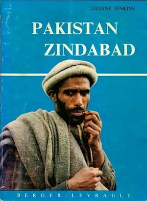 Seller image for Pakistan zindabad ! - Liliane Jenkins for sale by Book Hmisphres