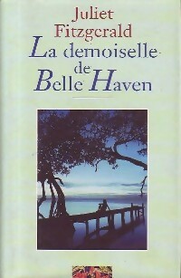 Seller image for La demoiselle de Belle Haven - Juliet Fitzgerald for sale by Book Hmisphres