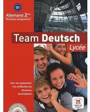 Seller image for Team deutsch lyc?e B1 - Elke K?rner for sale by Book Hmisphres