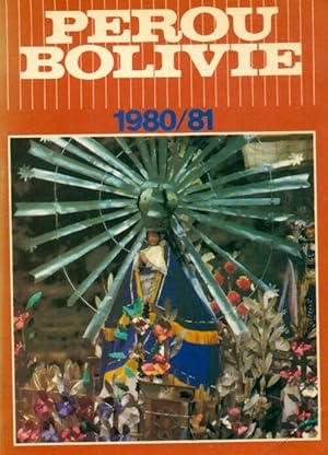 Pérou, Bolivie - Pierre De Zutter